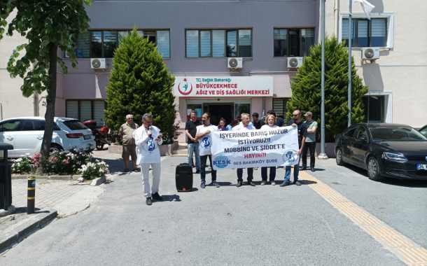Bakırköy Şubemiz: İş Yerlerimizde Barış ve Huzur İstiyoruz!