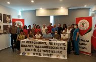 Antalya Sağlık Emek ve Meslek Örgütleri ASM Çalışanlarının Sorunlarına Dikkat Çekti