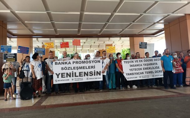 Antalya Şubemiz, Antalya Tabip Odası ve Dev Sağlık-İş:  Teşvik İle Sağlık Sistemi Yürümez, Teşvik İle Maaş Olmaz!
